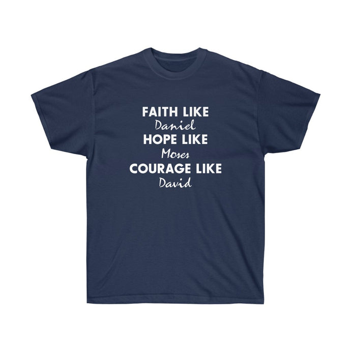 Faith Hope and Courage - Short Sleeve T-Shirt - POSITIVE SOUL - Inspirational Style