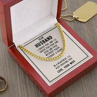 
              Cuban Link Chain To My Husband w Personal Message - POSITIVE SOUL - Inspirational Style
            