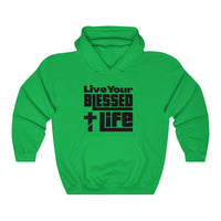 
              Live Your Blessed Life - Unisex Hoodie - POSITIVE SOUL - Inspirational Style
            