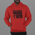 Live Your Blessed Life - Unisex Hoodie - POSITIVE SOUL - Inspirational Style